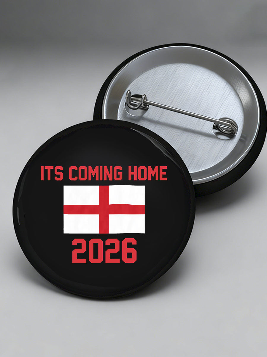 UK Football Lover England It's Coming Home 2026 Printed Pins