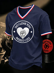 Men's Retro Northern Soul Do I Love You Indeed I Do Print Casual V-Neck Tee